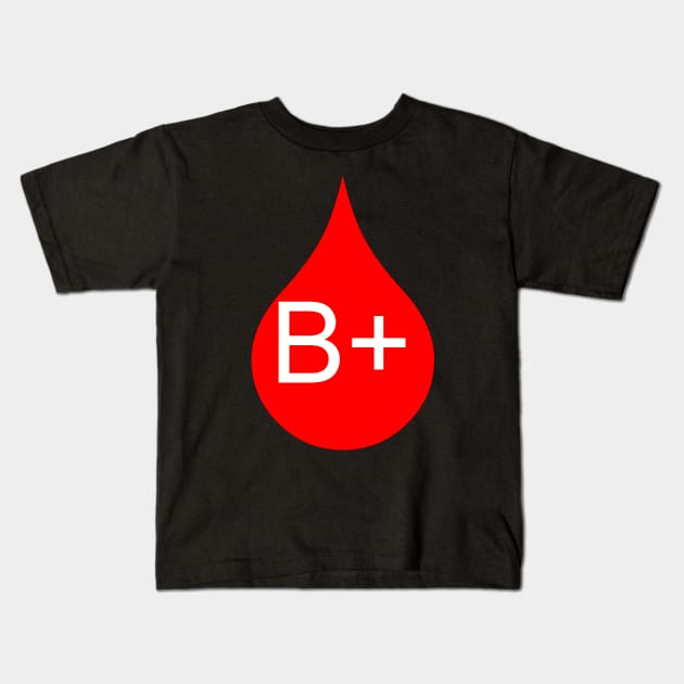 B+ blood type Kids T-Shirt by gustavoscameli